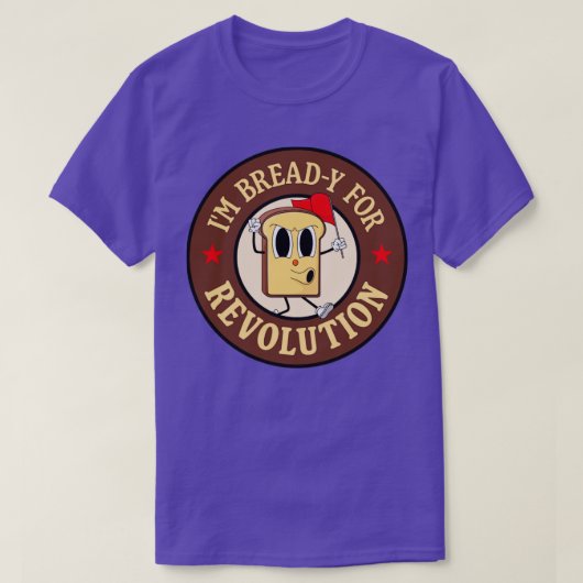 Im Bready for revolution lustig Verlassen Wing Puf T-Shirt (Design vorne)