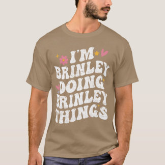 Im Brinley, Brinley-Dinge machend, Retro Groovy Pe T-Shirt
