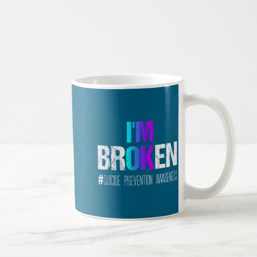 I'm Broken Teal & Purple Ribbon Suicide Preven Kaffeetasse (Rechts)