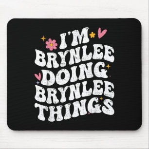 Im Brynlee Brynlee Dinge tun Retro Groovy Mousepad