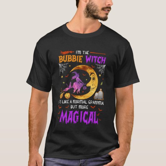 I'm Bubbie Witch Cute Grandma Magical Halloween T-Shirt (Vorderseite)
