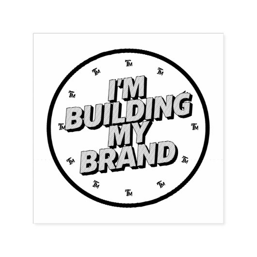 I'm Building My Brand Permastempel (Design)