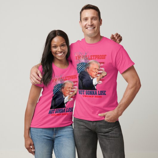 Im Bulletproof Not Gonna Lose Trump 2024 T-Shirt (Unisex)