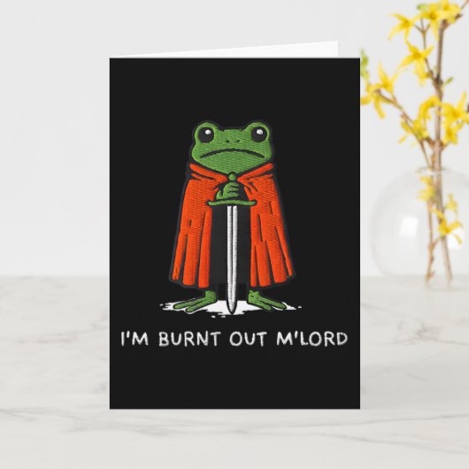 I'm Burnt Out M'lord Funny Knight Frog Meme Boys M Karte (Gelbe Blume)