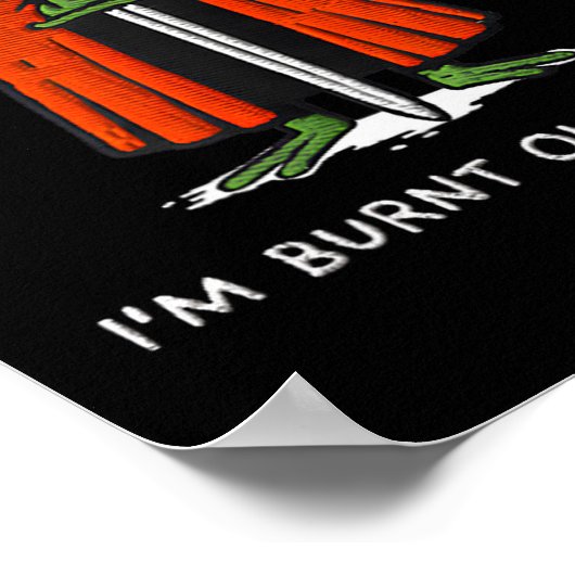 I'm Burnt Out M'lord Funny Knight Frog Meme Boys M Poster (Ecke)