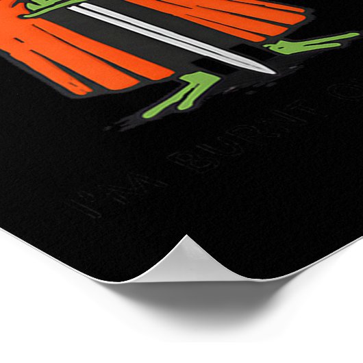 I'm Burnt Out M'lord Funny Knight Frog Meme Boys M Poster (Ecke)