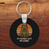I'm Burnt Out My Lord Funny Medieval Frog Meme Art Schlüsselanhänger (Vorderseite)