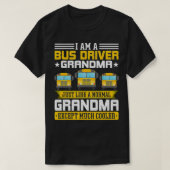 Im Bus Fahrer Großmutter Schulbus Dri T-Shirt (Design vorne)