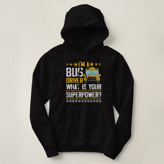Im Bus Fahrer, was Ihr superpower Funny Bus Dr. Hoodie (Design vorne)