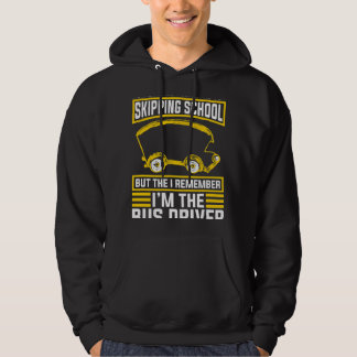 Im Busfahrer für Schulbusfahrer Hoodie