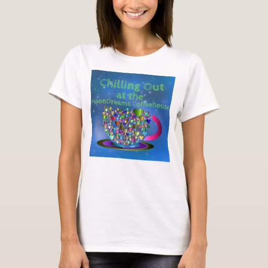 Im Coffeehouse des MoonDreams kühlen T-Shirt (Vorderseite)