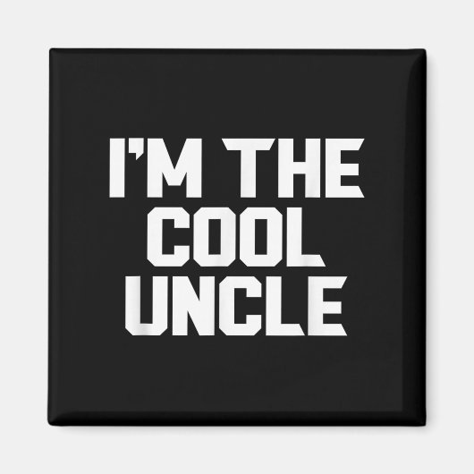 Im Coolen Onkel Funny Magnet (Vorne)