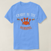 Im Crabby am Morgen Funny Crab Pajama T-Shirt (Design vorne)