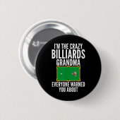 Im Crazy Billiards Oma alle gewarnt Button (Vorne & Hinten)