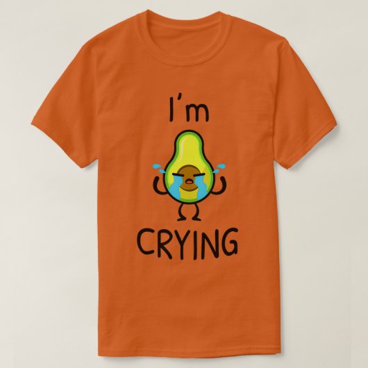 Im Cry Avocado T-Shirt (Design vorne)