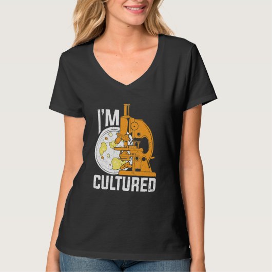 I'm Cultured Microbiology Microbiologist T-Shirt (Vorderseite)