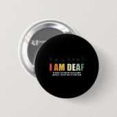 Im Deaf Deaf-Mute Gebärdensprache Button (Vorne & Hinten)