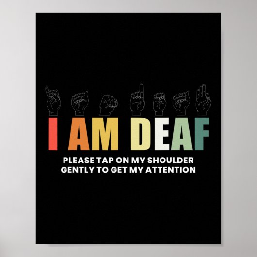 Im Deaf Deaf-Mute Gebärdensprache Poster (Vorne)