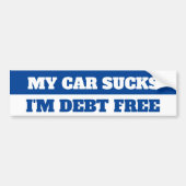 I'M DEBT FREE AUTOAUFKLEBER (Vorne)
