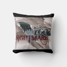 Im dein Albtraum Kissen