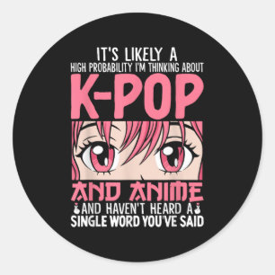 Im Denken über Kpop Funny Anime Otaku Kpop Musi Runder Aufkleber