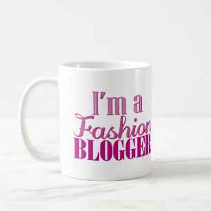 I'm der Fashion Blogger - Mug Kaffeetasse