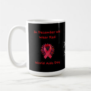 Im Dezember tragen wir Red Unite for World AIDS Da Kaffeetasse