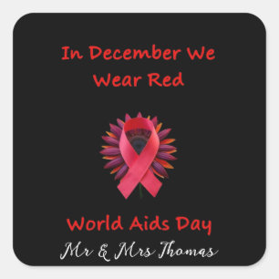 Im Dezember tragen wir Red Unite for World AIDS Da Quadratischer Aufkleber