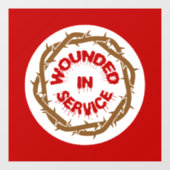 Im Dienst verwundet Fensteraufkleber (Blatt)