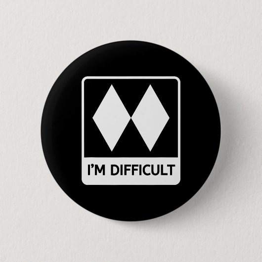 I'm Difficult Funny Double Black Diamonds Ski Snow Button (Vorderseite)