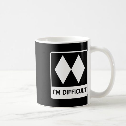 I'm Difficult Funny Double Black Diamonds Ski Snow Kaffeetasse (Rechts)