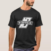 I'm Difficult Sky Diving Sky Diver Parachuting Adr T-Shirt (Vorderseite)