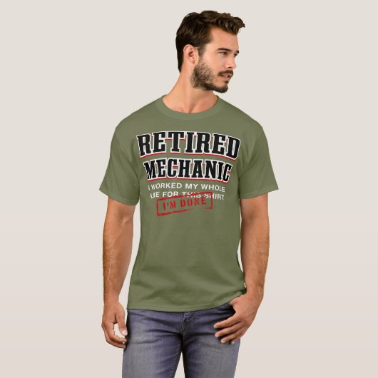 Im Done Retired Mechanic Machinist Senior T-Shirt (Vorne ganz)