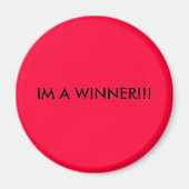 IM EIN GEWINNER!!! MAGNET (Vorne)