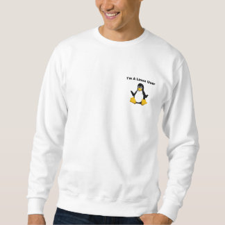 Im ein Linux-Benutzer - ich tue nicht Windows Sweatshirt