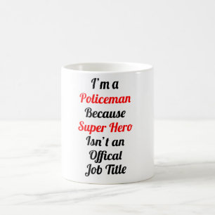 Im ein Polizist Kaffeetasse
