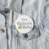 "Im ein Welborn Baby-" großer Knopf Button (Beispiel)
