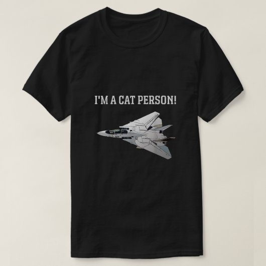 im einer Katzenperson f14 Tomcat T-Shirt (Design vorne)