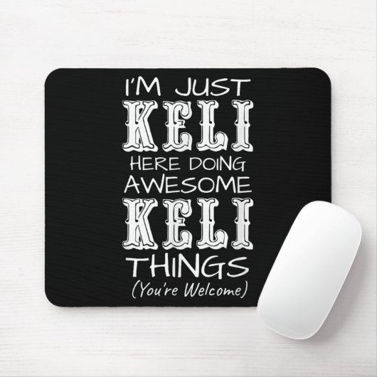 Im einfach Keli hier machen Phantastische Keli Din Mousepad (Mit Mouse)