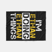 I'm Ethan Doing Ethan Things Name Ethan  Fleecedecke (Vorderseite (Horizontal))