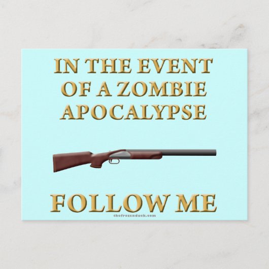Im Fall einer Zombie-Apokalypse Postkarte (Vorderseite)