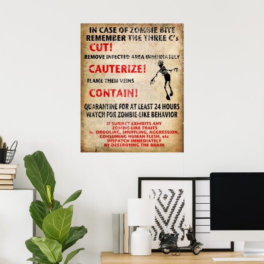 "Im Fall von Zombie Bite" Poster (Heimbüro)