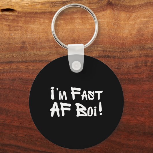 I'm Fast Af Boi Funny Meme Fast As F Boy Graffiti Schlüsselanhänger (Vorderseite)