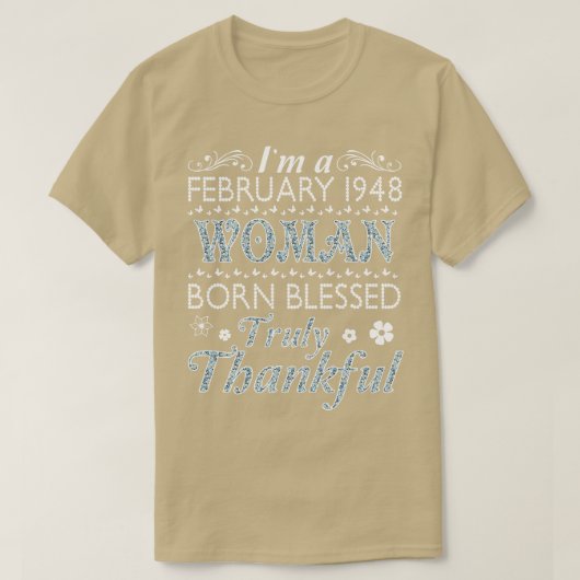 Im Februar 1948 Frau Geboren gesegnet Wahrer Thank T-Shirt (Design vorne)