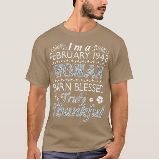 Im Februar 1948 Frau Geboren gesegnet Wahrer Thank T-Shirt