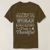 Im Februar 1976 Frau Geboren gesegnet Wahrer Thank T-Shirt (Design vorne)