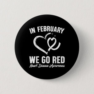 Im Februar gehen wir zu Roter Herzkrankheit Aufklä Button