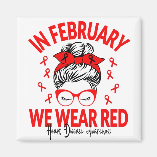 Im Februar tragen wir einen Red Messy Bun - Heart  Magnet (Vorne)