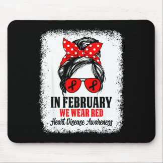 Im Februar tragen wir Rot Herzkrankheit-Bewusstsei Mousepad