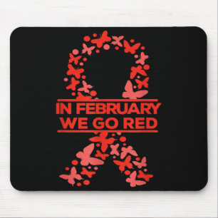 Im Februar tragen wir Rot Herzkrankheit-Bewusstsei Mousepad